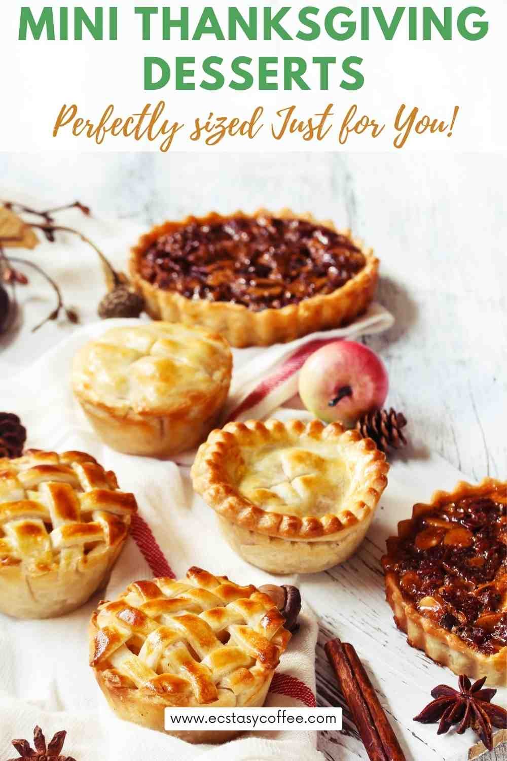Mini Thanksgiving Desserts Perfectly Sized Just For You 