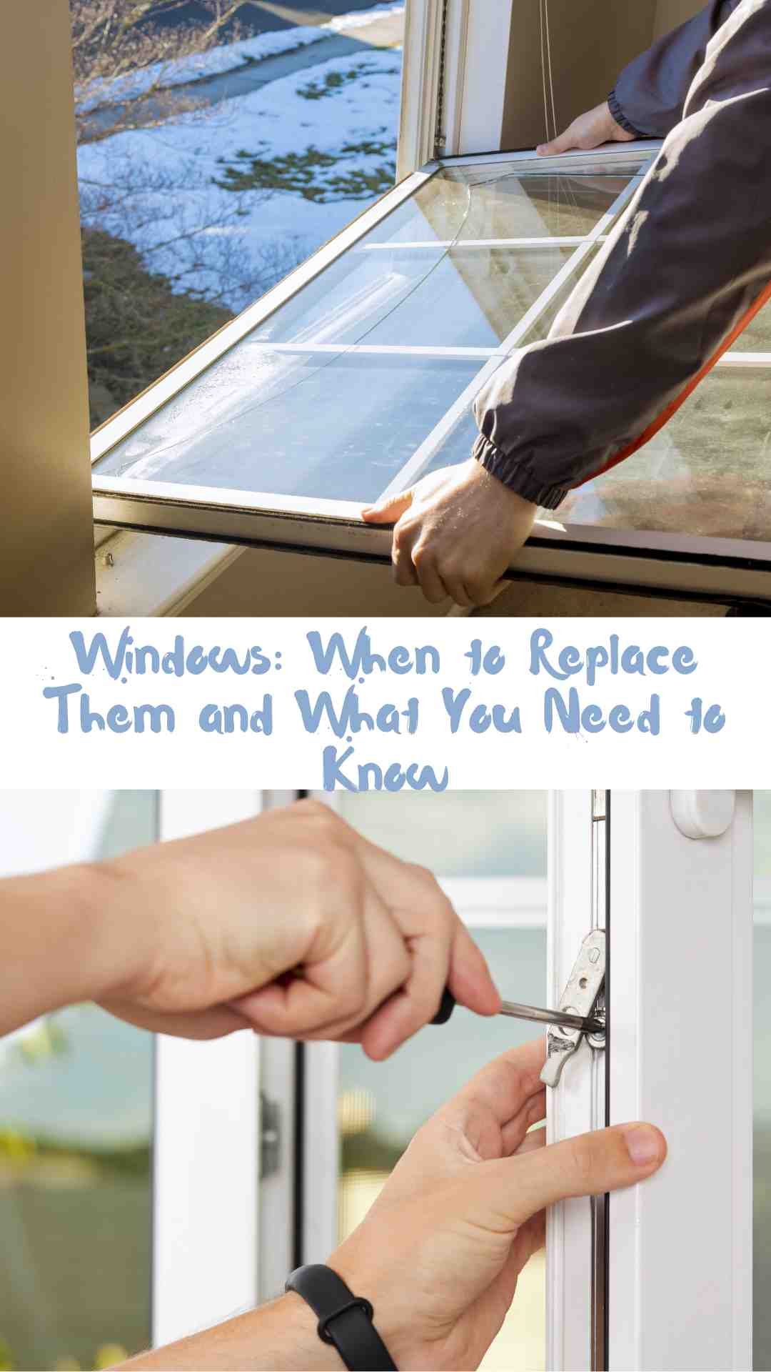 Windows When to Replace
