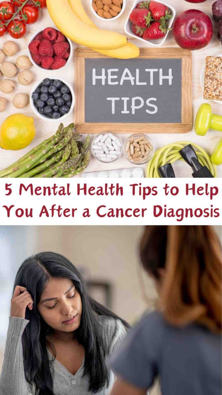 5 Mental Health Tips to Help You After a Cancer Diagnosis