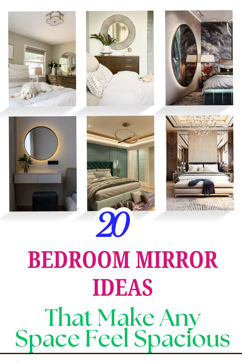 Bedroom Mirror Ideas