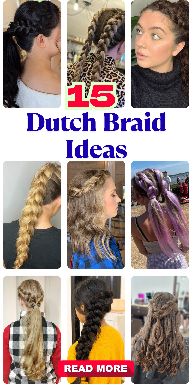 Dutch Braid Ideas