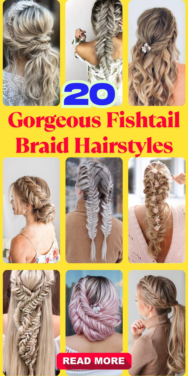 Fishtail Braid Hairstyles