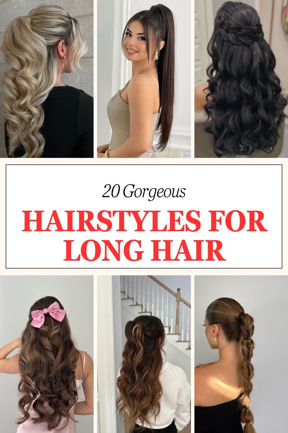 Hairstyles for Long Hair