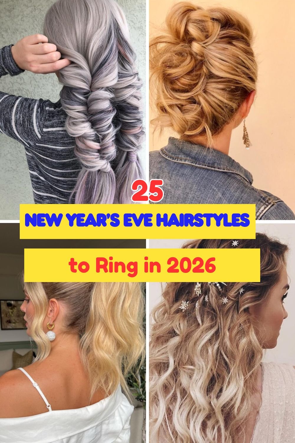 New Year’s Eve Hairstyles