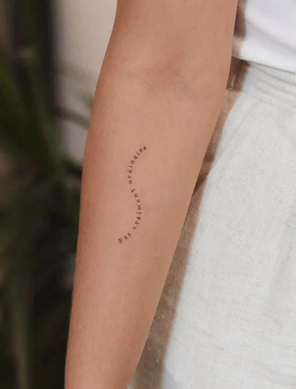 Small quote forearm tattoo