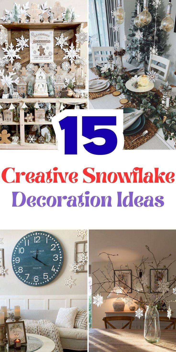 Creative Snowflake Decoration Ideas