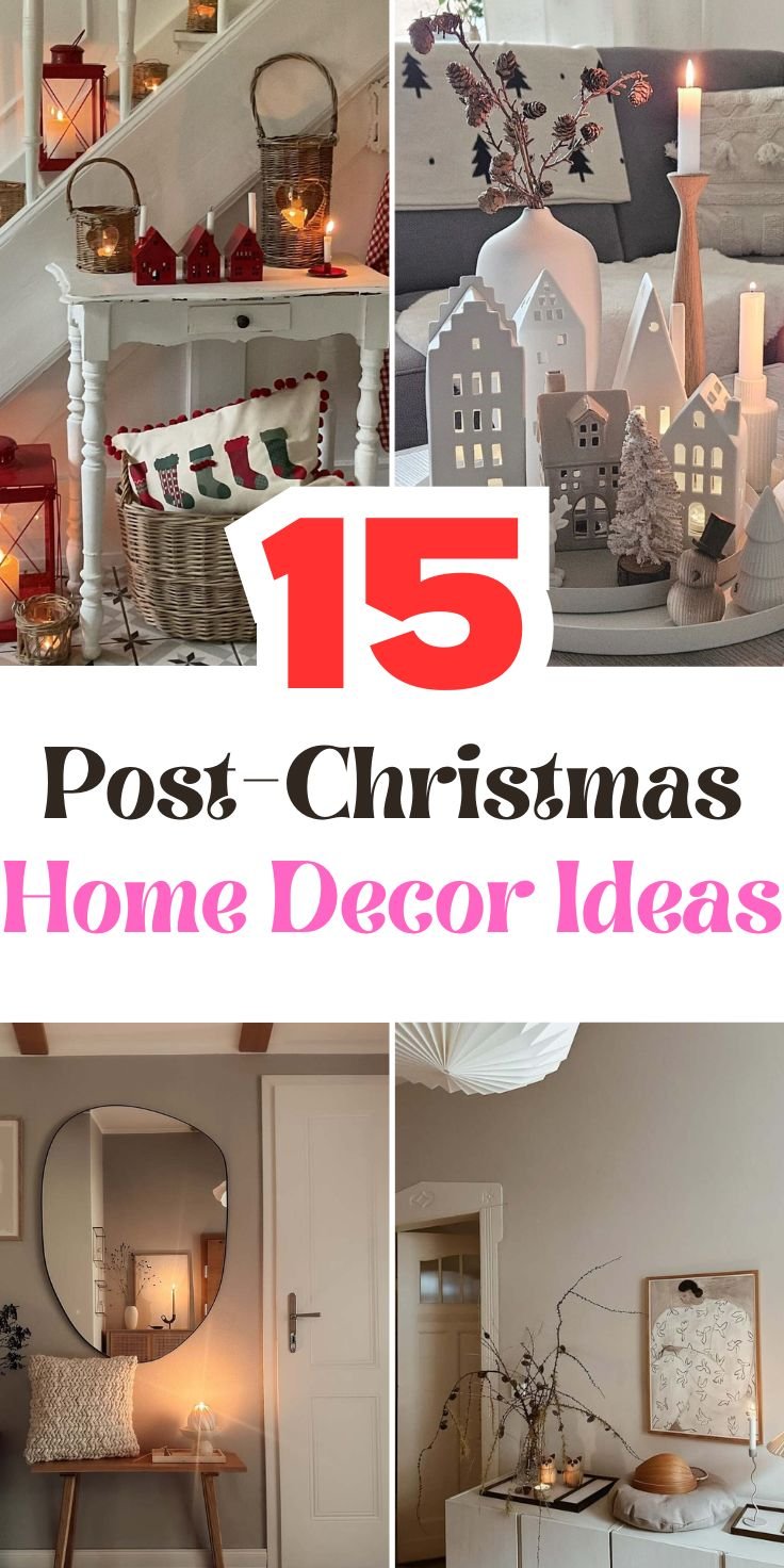 Post-Christmas Home Decor Ideas
